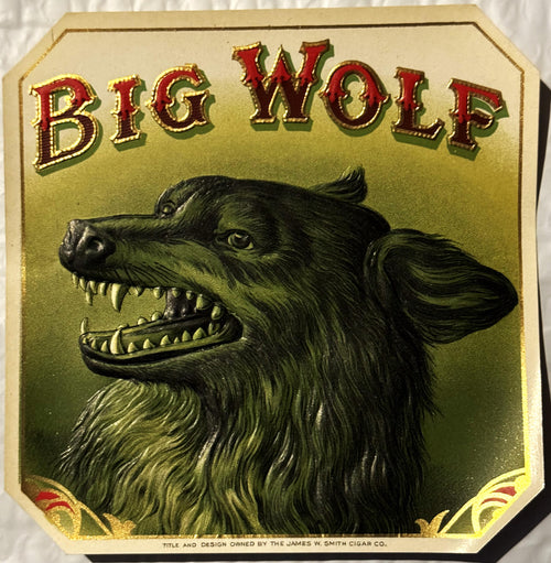 Original Big Wolf vintage cigar label with dramatic wolf artwork