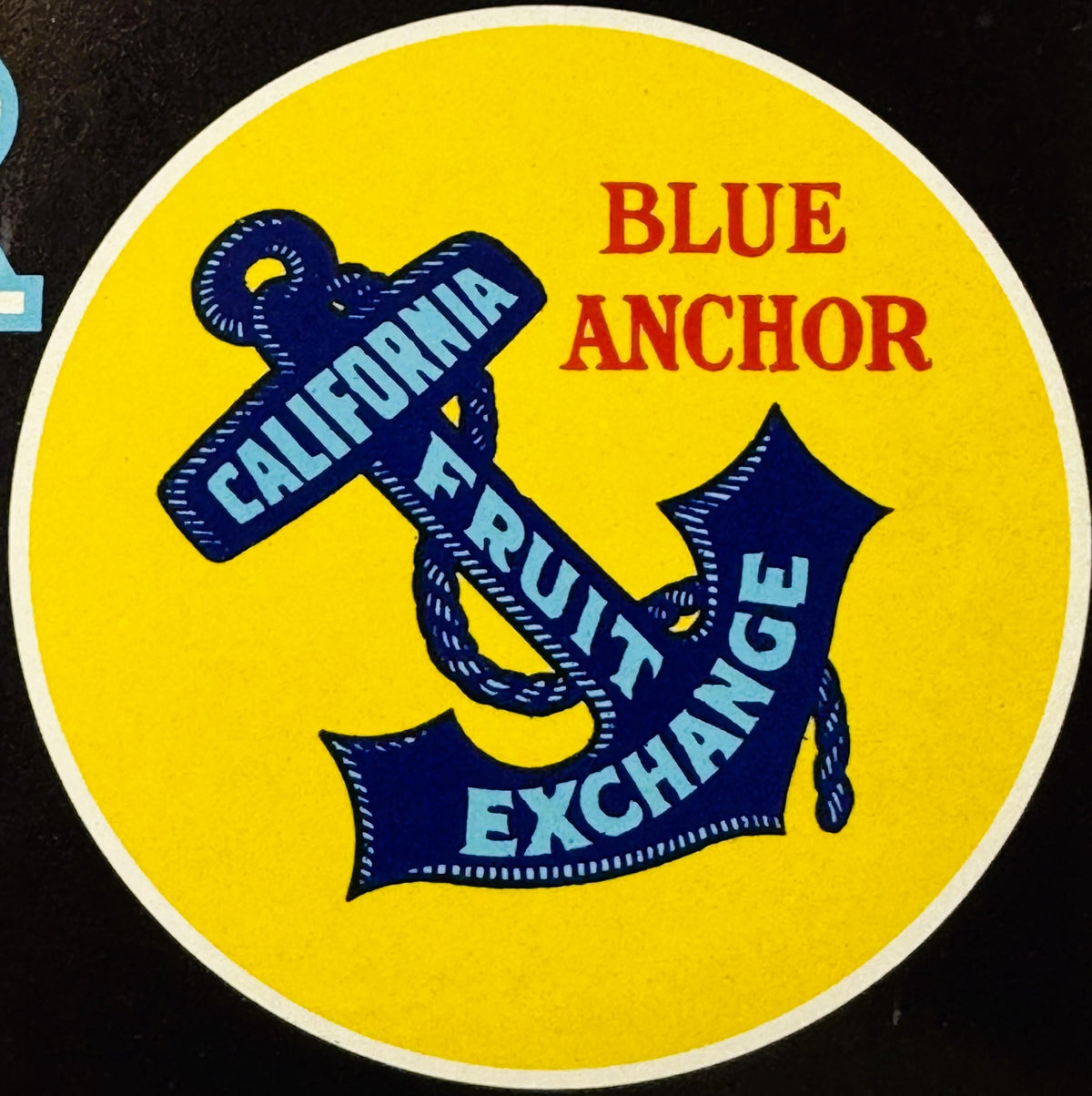 Blue Anchor California Fruit Exchange mark on Silver Tip vintage crate label